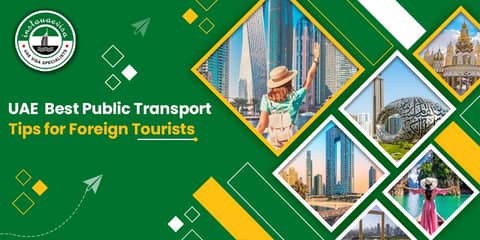 UAEs Best Public Transport Tips for Foreign Tourists
